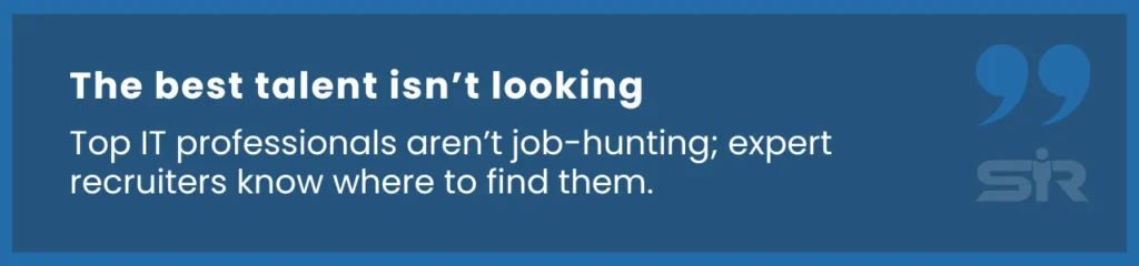 The best IT talent in Ontario isn’t actively job-hunting. IT expert recruiters help businesses connect with top professionals.