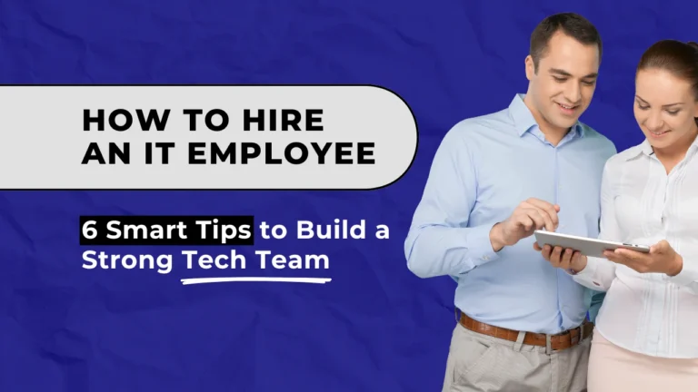 A professional IT hiring guide with expert tips on how to hire an IT employee for your tech team.