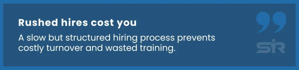 A hiring insight warning that rushing the IT recruitment process can lead to turnover, wasted training, and poor team performance.