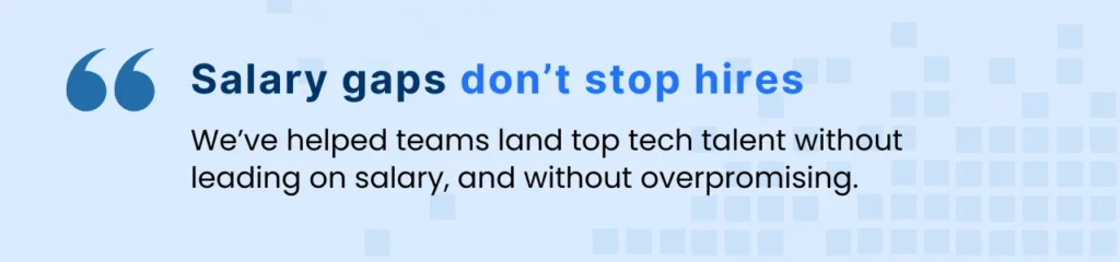 Visual quote on how tech employers can close hires without leading on salary using other levers.