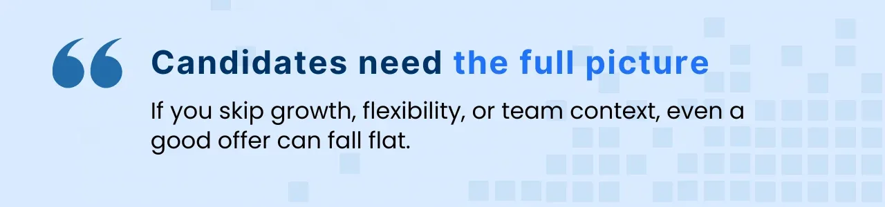 Callout graphic explaining how candidates need full job offer context beyond salary to make decisions.