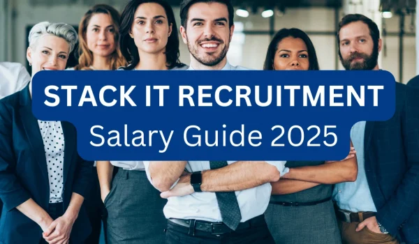 Group of diverse professionals showcasing teamwork and expertise for the STACK IT Recruitment Salary Guide 2025.