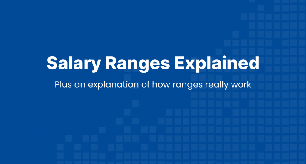 salary-ranges-explained