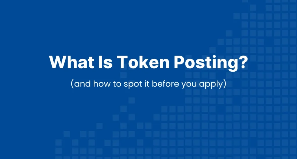 Hero banner with text introducing the blog post on what is token posting, explaining how to identify fake or placeholder job ads before applying.